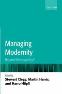 Managing modernity : beyond bureaucracy? /