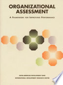Organizational assessment a framework for improving performance /