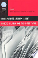 Labor markets and firm benefit policies in Japan and the United States