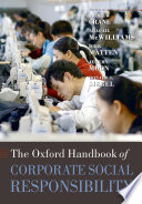 The Oxford handbook of corporate social responsibility /