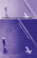 Globalization and development studies : challenges for the 21st century /