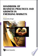 Handbook of business practices and growth in emerging markets