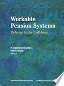 Workable pension systems reforms in the Caribbean /