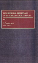 Biographical dictionary of European labor leaders