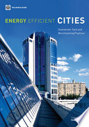 Energy efficient cities assessment tools and benchmarking practices /