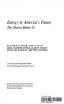 Energy in America's future : the choices before us : a study /