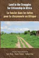 Land in the struggles for citizenship in Africa /