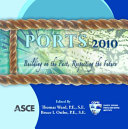 Ports 2010 building on the past, respecting the future : proceedings of the 12th triannual international conference /