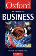 A Dictionary of business.