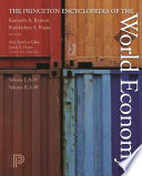 The Princeton encyclopedia of the world economy