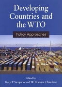 Developing countries and the WTO policy approaches /