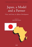 Japan, a model and a partner views and issues in African development /