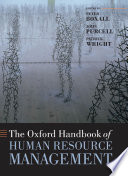 The Oxford handbook of human resource management : edited by Peter Boxall.