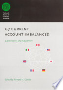 G7 current account imbalances sustainability and adjustment /