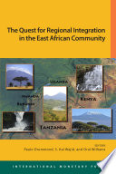 The quest for regional integration in the East African community /