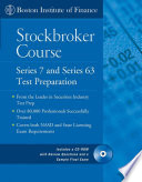 Boston Institute of Finance stockbroker course series 7 and series 63 test preparation.