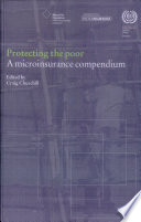 Protecting the poor a microinsurance compendium /