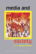 Media and society : edited by James Curran.
