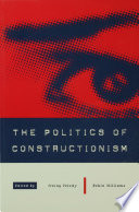 The politics of constructionism