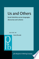 Us and others social identities across languages, discourses and cultures /