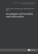 Sociologies of formality and informality /