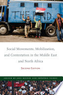 Social movements, mobilization, and contestation in the Middle East and North Africa /