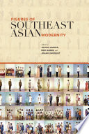 Figures of Southeast Asian modernity
