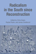 Radicalism in the South since Reconstruction