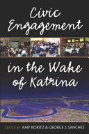 Civic Engagement in the Wake of Katrina /