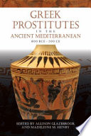Greek prostitutes in the ancient Mediterranean, 800 BCE-200 CE