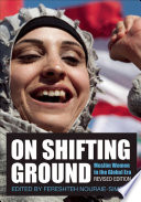 On shifting ground : Muslim women in the global era /