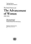 The United Nations and the advancement of women, 1945-1995 /