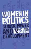 Women in politics : gender, power and development /
