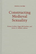Constructing medieval sexuality