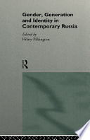 Gender, generation and identity in contemporary Russia