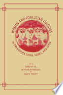 Women and Confucian cultures in premodern China, Korea, and Japan