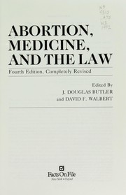 Abortion, medicine, and the law.