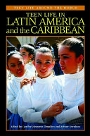 Teen life in Latin America and the Caribbean