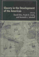 Slavery in the development of the Americas