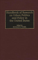 Handbook of research on urban politics and policy in the United States