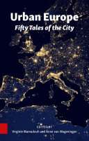 Urban Europe : Fifty Tales of the City /