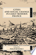 Cities and social change in early modern France