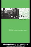 Changing suburbs foundation, form, and function /