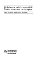 Globalization and the sustainability of cities in the Asia Pacific region