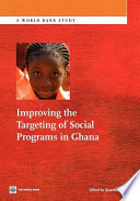 Improving the targeting of social programs in Ghana