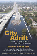 City adrift New Orleans before and after Katrina /