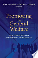 Promoting the general welfare new perspectives on government performance /