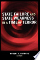 State failure and state weakness in a time of terror