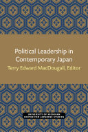 Political Leadership in Contemporary Japan /