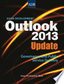 Asian Development Outlook 2013 : governance and public service delivery.